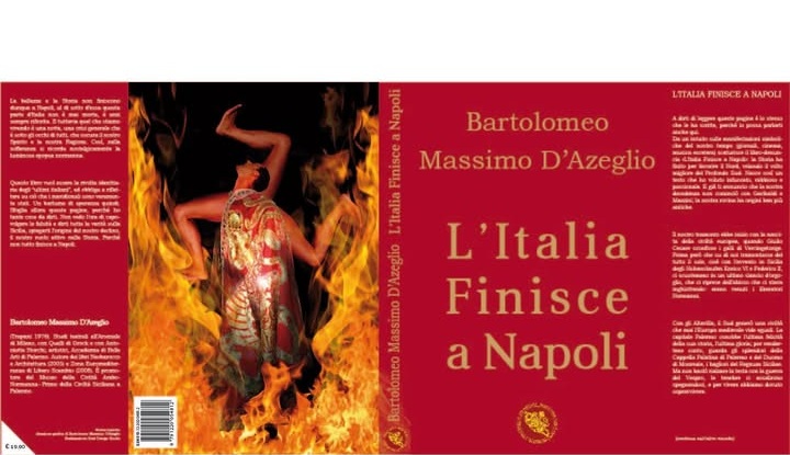 L'Italia finisce a Napoli - Libro di Bartolomeo Massimo D'Azeglio